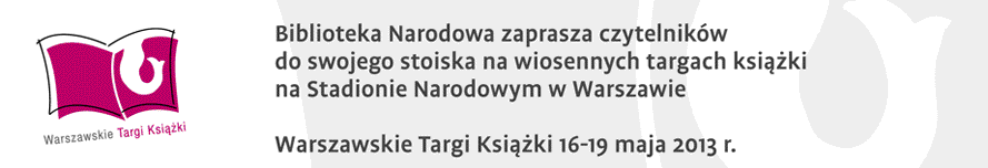 BN na Warszawskich Targach Książki 2013