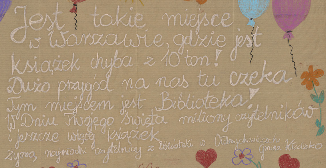 Plakat z życzeniami od dzieci z Ołdrzychowic dla Bilioteki Narodowej