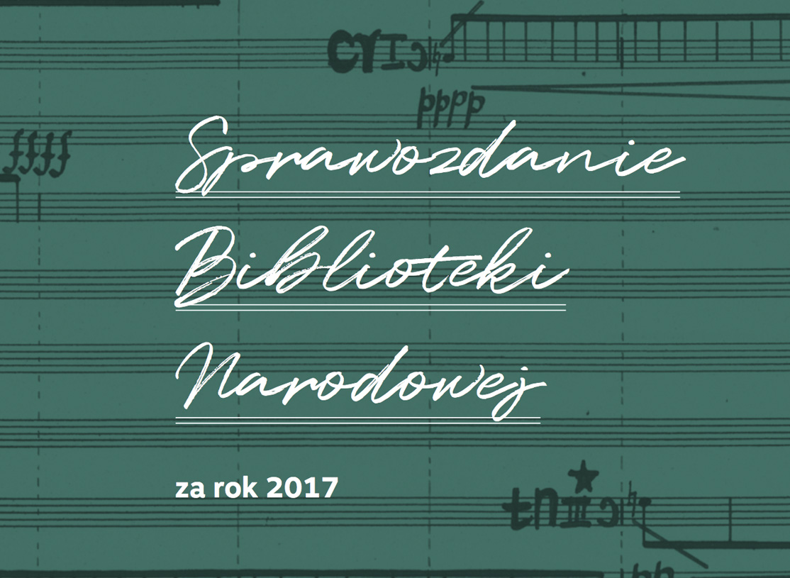 Sprawozdanie Biblioteki Narodowej za rok 2017
