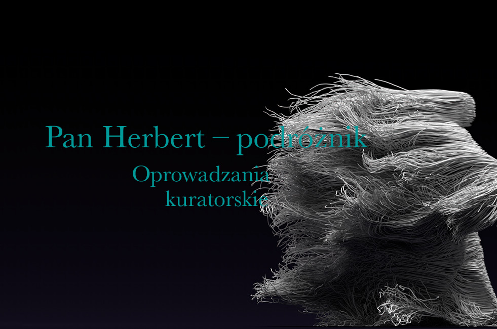 Pan Herbert - podróżnik. Oprowadzania