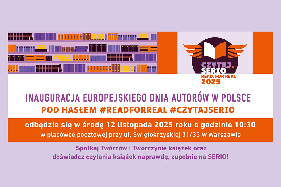 Europejski Dzień Autorów pod hasłem „Read for Real – Czytaj. Serio”